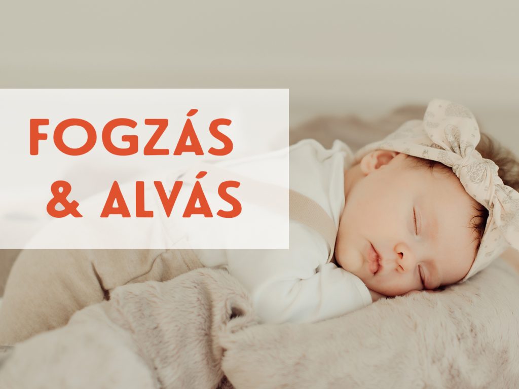 Fogzás és alvás - Hogyan segíthetünk a babánknak jobban aludni fogzás idején?